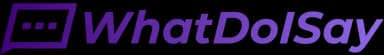 What Do I Say Logo